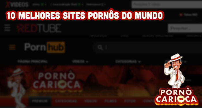 10 melhores sites pornôs do mundo