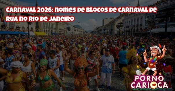 Confira a lista atualizada dos blocos de carnaval de rua do Rio em 2026, organizados por região, com dicas para curtir a folia.